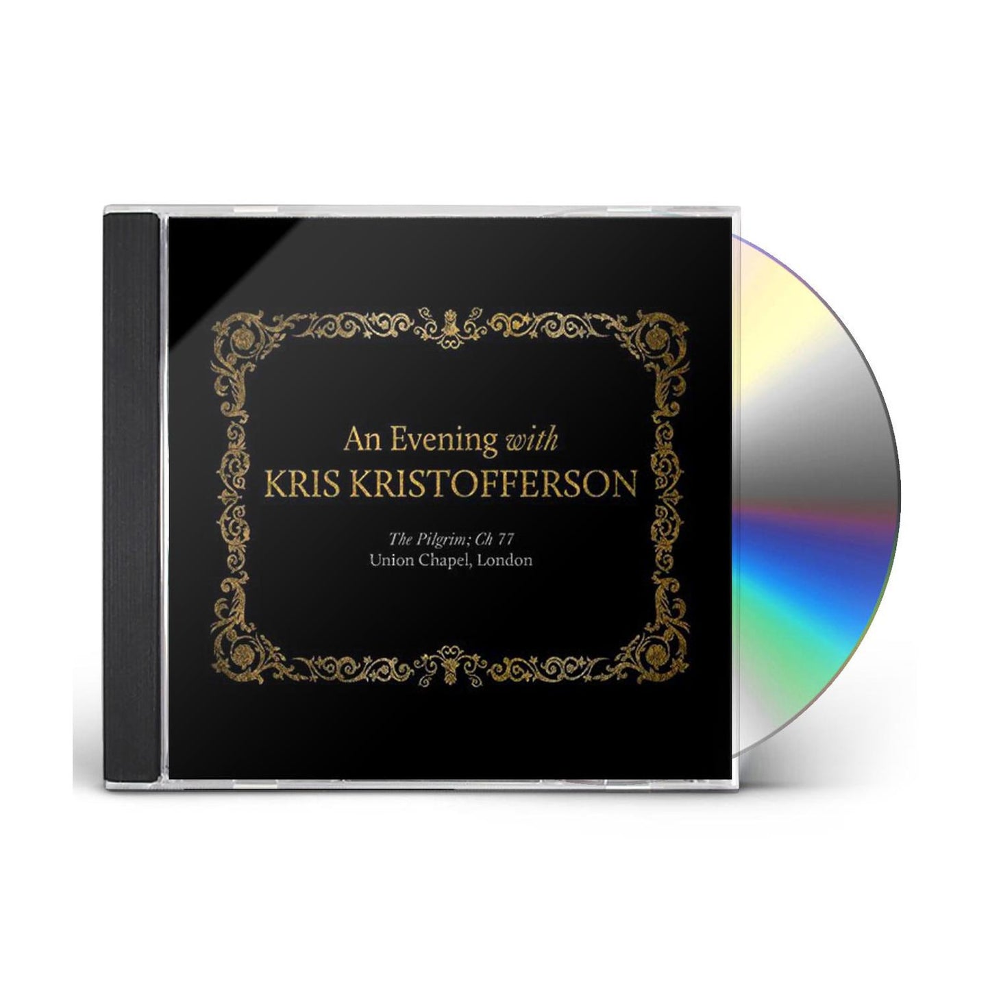 An Evening with Kris Kristofferson: The Pilgrim; Ch 77 (CD)